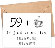 59Th Birthday Card - 59 Is Just A Number A Really Big One But Whatever - 59 Year Old Birthday Card -