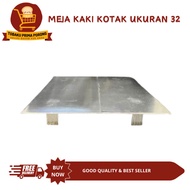 SQUARE LEGS TABLE SIZE 32