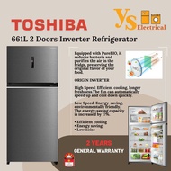 (KL/SEL/N.SEMBILAN) TOSHIBA 661L 2 Doors Inverter Refrigerator (PMY58)