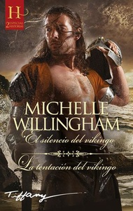 El silencio del vikingo - La tentaci?n del vikingo【電子書籍】[ Michelle Willingham ]