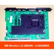 MB - SAMSUNG 49 INCH MAINBOARD MONITOR MODEL QM49N - LH49QMNE
