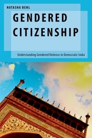 Gendered Citizenship Natasha Behl