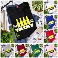 Maboteng Tatay Fathers Day Gift Shirt