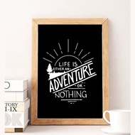Walldecor travel theme Life is either adventure or nothingAN