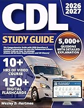 CDL Study Guide: The Comprehensive Guide with 5050 Questions & Detailed Explanations to Pass the Com