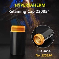 Hypervenom Retaining Cap P/n 220854 45a 65A 85A 105A Plasma Cutting Spare Parts