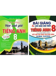 COMBO BỒI DƯỠNG HỌC SINH GIỎI TIẾNG ANH 8 + BÀI GIẢNG VÀ LỜI GIẢI CHI TIẾT TIẾNG ANH 8 GLOBAL SUCCES