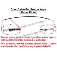 Door OPEN / LOCK Cable Kabel BUKA / KUNCI Pintu For Proton Waja