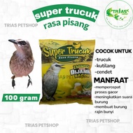 Banana flavored Trucuk bird food / super Trucuk bird food / gacor trucukan bird food / cendet bird f