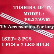 (NEW 1 SET) 40L3750VM TOSHIBA 40" LED TV BACKLIGHT 40L3750