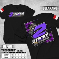 New Article 2Stroke Indonesia T-Shirt | Distro Original | Two-Stroke Racing Tee - For Men & Women - 