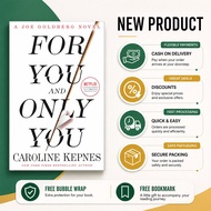 For You and Only You (You, #4) by Caroline Kepnes