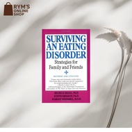 Surviving an Eating Disorder: Strategies for Family and Friends by Michele Siegel