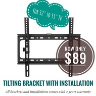 TV Bracket with Installation for 32" to 55" (Tilting)
