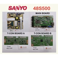SANYO LED TV LE48S500 48S500 Power Board KB-5150 Main Board MSTV2410-ZC01-01 T-Con Board 13YR_S60TMB