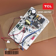 31101-001707 แผงวงจรแอร์ TCL แผงบอร์ดแอร์ทีซีแอล บอร์ดคอยล์เย็น รุ่น TAC-PRO13PI