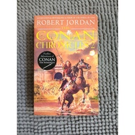 The Conan Chronicles 2 (Robert Jordan's Conan Novels #4-6) by Robert Jordan Fantasy Fiction Omnibus