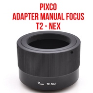 Pixco Lens Adapter | T2 - NEX | T2 Lenses to Body Camera Sony NEX E Aplha Mount Mirrorless Camera | 