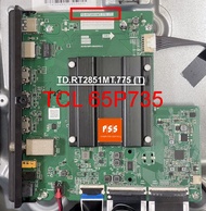 เมนบอร์ด TCL รุ่น 65P735 พาร์ท TD.RT2851MT.775 (T)