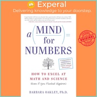 A Mind for Numbers : How to Excel at Math and Science (Even If You Flunked Algebra)