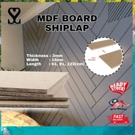 SHIPLAP 3MM DIY Shiplap Board Papan Shiplap MDF Slat Wall Brick Board Panel