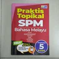 ILMU BAKTI PRAKTIS TOPIKAL SPM BAHASA MELAYU TINGKATAN 5 KSSM