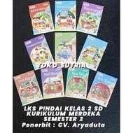 TERUPDATE LKS PINDAI K-MERDEKA KELAS 2 SD (SEMESTER 2) (LKS&amp;KJ)