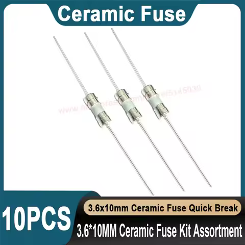 10PCS 3.6*10MM Ceramic Fuse Kit Assortment 250V F0.5A 500MA F1A F2A F3A F3.15A F4A F5A F6.3A F8A F10