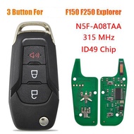 FCC ID: N5F-A08TAA ID49 Chip 315 Mhz Car Remote Key for Fusion 350 Explorer Keyless Flip Fob Key