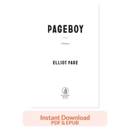 Pageboy - Elliot Page | Ebook PDF EPUB | Memoir Biography Nonfiction Personal | Instant Download