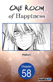 One Room of Happiness #058 Hakuri
