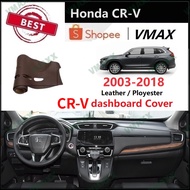 Honda CR-V CRV 2003 - 2019 Dashboard Cover Pad Leather Car Accessories Interior Sun Visor Anti Skid 