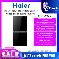 Haier 510L 4-Door Refrigerator Glass Black Twins Inverter Fridge Big Flexible Box [HRF-510GB] / Haier 540L 4 door Refrigerator TWINS INVERTER Touch Screen [HTF-540DGG7]