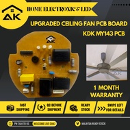 UPGRADED CEILING FAN PCB BOARD PCB FAN MY143 PANASONIC / KDK