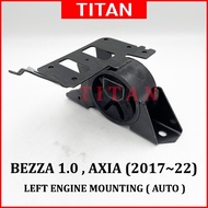 PERODUA AXIA AUTO [2017~2022] / BEZZA 1.0 AUTO LEFT ENGINE MOUNTING 12306-BZ190