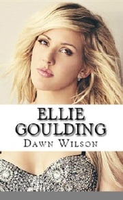 Ellie Goulding Dawn Wilson