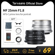 7Artisans 7 Artisans 25Mm F1.8 Manual Focus Prime Lens For Sony E/Fujifilm FX/Canon EOS-M/Olympus And Panasonic Micro 4/3 Mount