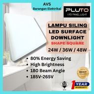PLUTO 24W 36W 48W SQUARE LED SURFACE DOWNLIGHT DOWN LIGHT LED CEILING LIGHT MODERN LAMPU SILING LAMP
