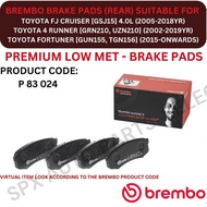 BREMBO GENUINE DISC BRAKE PAD (REAR) FOR TOYOTA FORTUNER [GUN156, TGN156] / FJ CRUISER [GSJ15] / 4 R