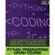 [sgstock] Python Programming Crash Course: A Crash Course Guide to Learn Programming Python, all you