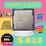 CPU PC Core i5 4590 @3.30 Ghz. Gen 4 th Socket 1150 Silicone