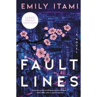 [100% Original Books] - Fault Lines - A Novel by Emily Itami (US edition, paperback)