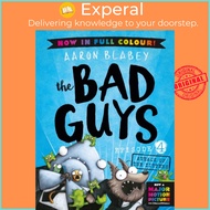 The Bad Guys 4 Colour Edition: Attack of the Zittens by Aaron Blabey (UK edition, paperback)
