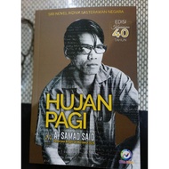 ZBH. Hujan Pagi (novel). A. Samad Said. Edisi Kenangan 40 tahun