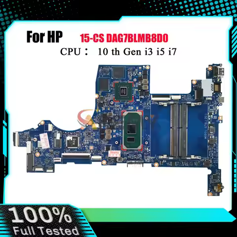 DAG7BLMB8D0 For HP Pavilion 15-CS Laptop Motherboard With i3 i5 i7 10th Gen CPU 2GB GPU L67282-601 L