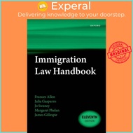 Immigration Law Handbook by James , Barrister (retired)) Gillespie (UK edition, paperback)