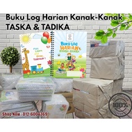 BUKU LOG HARIAN KANAK-KANAK TASKA DAN TADIKA