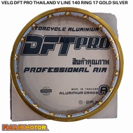 DFT PRO THAILAND V LINE 140 RING 17 GOLD SILVER
