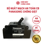 Bộ ngắt mạch an toàn CB Panasonic chống giật 20-30A