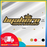 Biyahero Hindi Babaero Decal Stickers